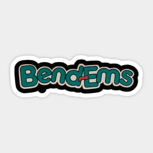 Bend-ems Sticker